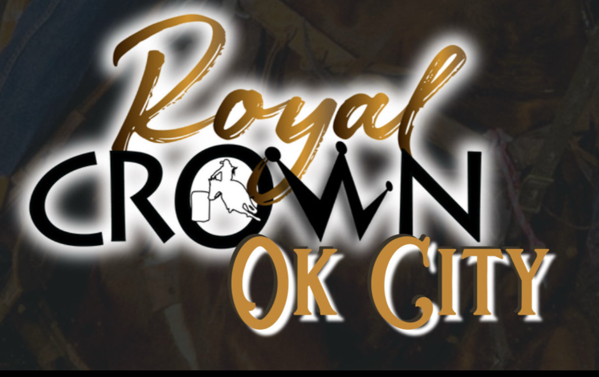 ROYAL CROWN- OKC PRE ORDER